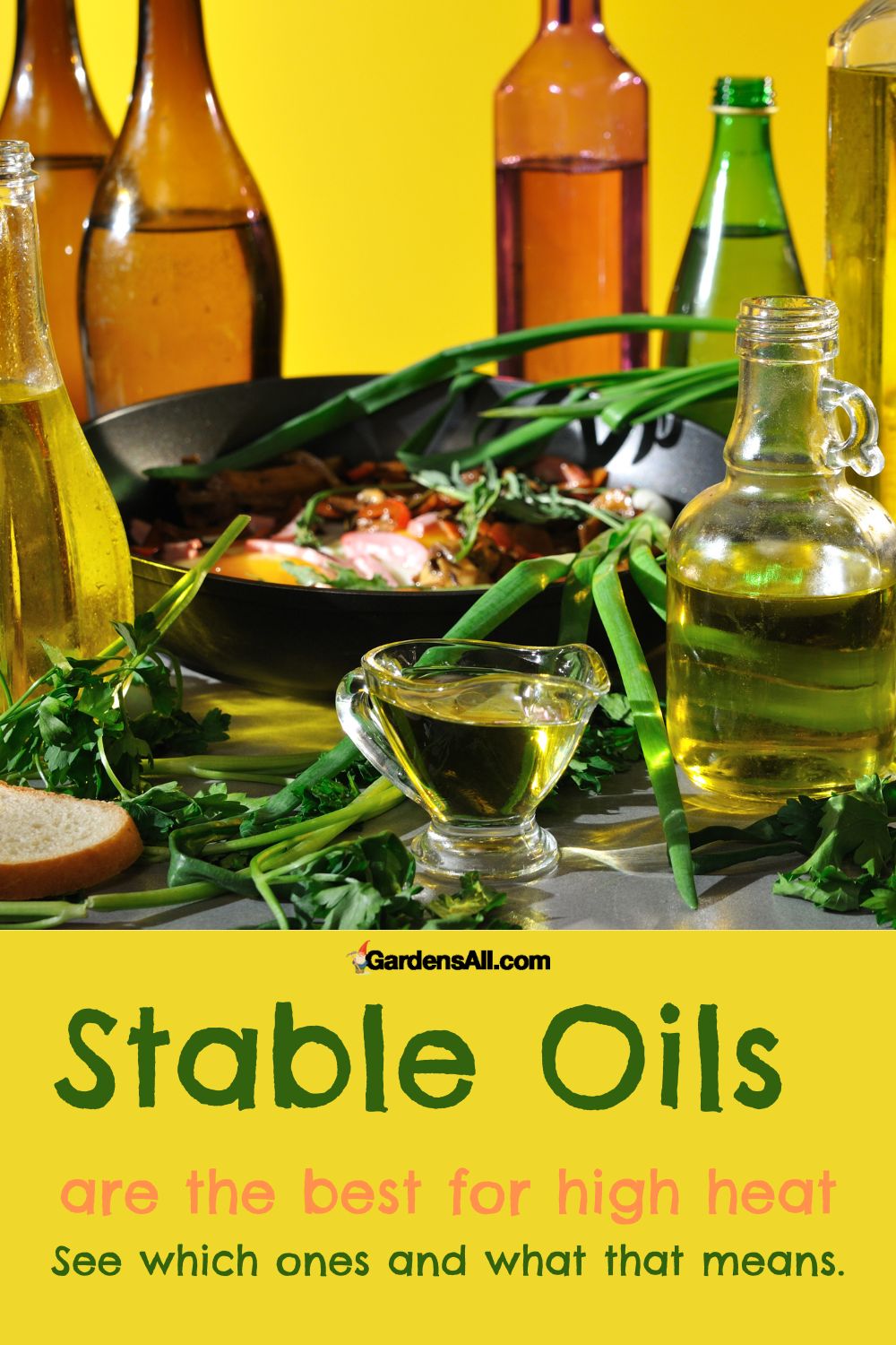Best Cooking Oils For High Heat and Why GardensAll